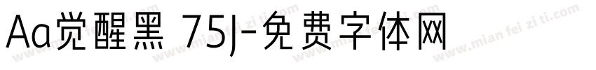 Aa觉醒黑 75J字体转换